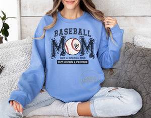 Baseball Mom-Louder & Prouder