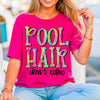 Pool Hair don't Care